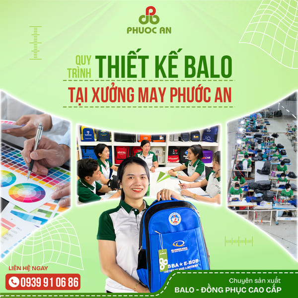 Quy trình thiết kế khi nhận may balo theo yêu cầu tại Phước An