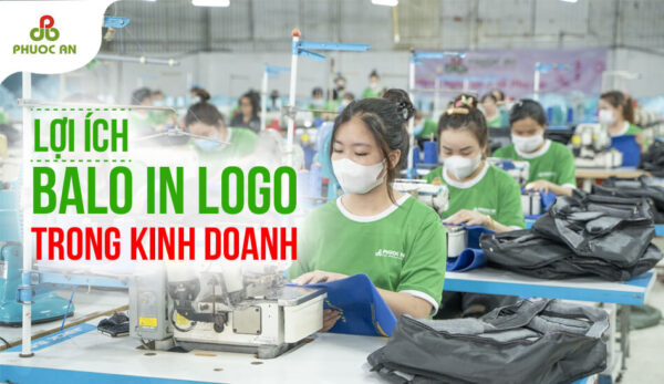 dia-chi-may-balo-uy-tin-cho-doanh-nghiep-may-phuoc-an