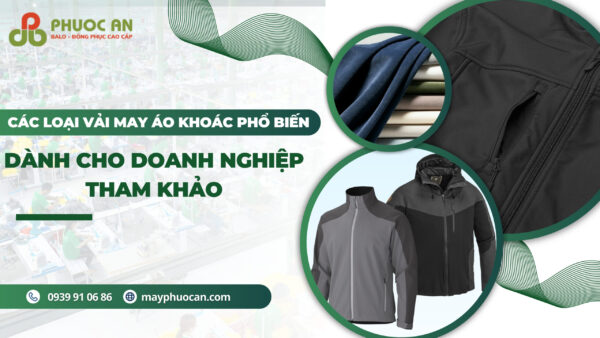 goi-y-loai-vai-ao-khoac-pho-bien-hien-nay-cho-doanh-nghiep