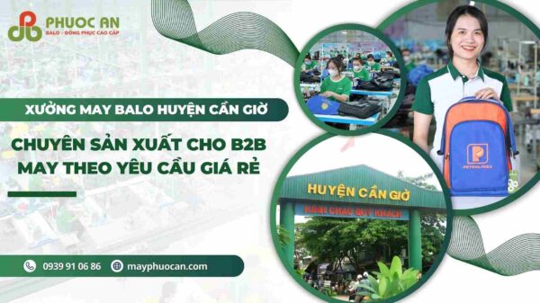 xuong-may-balo-huyen-can-gio-chuyen-b2b-gia-re