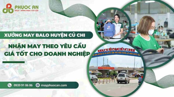 xuong-may-balo-huyen-cu-chi-danh-cho-doanh-nghiep