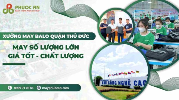 xuong-may-balo-quan-thu-duc-may-so-luong-lon-may-phuoc-an